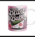 Blunt Babe Mug