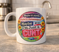 ADHD Menopause Cunt Mug
